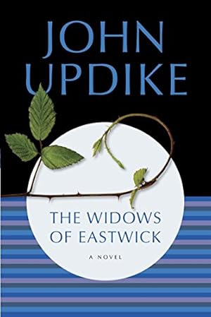 Seller image for The Widows of Eastwick: A Novel by Updike, John [Paperback ] for sale by booksXpress