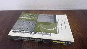 Immagine del venditore per The Frontiers of Sustainability: Environmentally Sound Agriculture, Forestry, Transportation and Power Production venduto da BoundlessBookstore