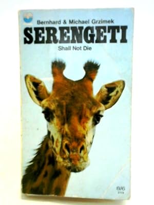 Bild des Verkufers fr Serengeti Shall Not Die zum Verkauf von World of Rare Books