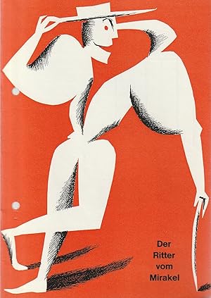 Image du vendeur pour Programmheft Lope de Vega DER RITTER VOM MIRAKEL Spielzeit 1964 / 65 Heft 7 mis en vente par Programmhefte24 Schauspiel und Musiktheater der letzten 150 Jahre