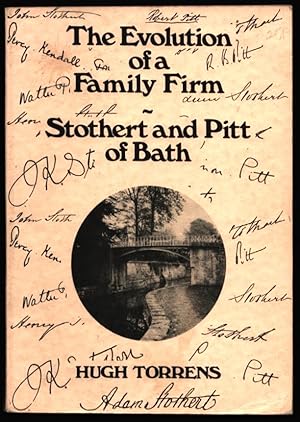The Evolution of a Family Firm ; Stothert and Pitt of Bath.