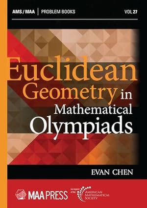 Imagen del vendedor de Euclidean Geometry in Mathematical Olympiads (Problem Books) by Evan Chen [Paperback ] a la venta por booksXpress