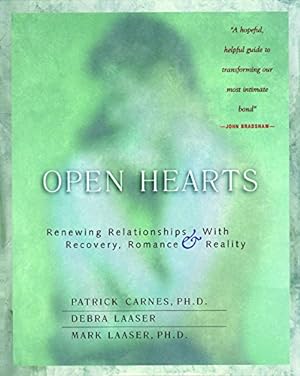 Seller image for Open Hearts: Renewing Relationships with Recovery, Romance & Reality by Patrick Carnes, Debra Laaser, Mark Laaser [Paperback ] for sale by booksXpress
