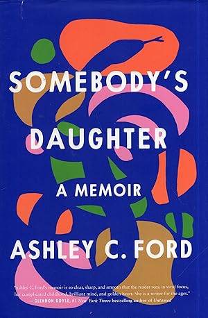 Seller image for Somebody's Daughter: A Memoir for sale by A Cappella Books, Inc.