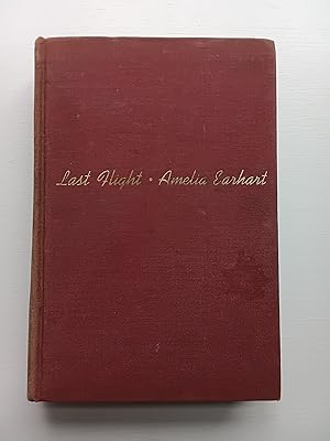 Last Flight by Amelia Earhart arranged by George Palmer Putnam