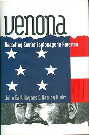Venona - Decoding Soviet Espionage in America