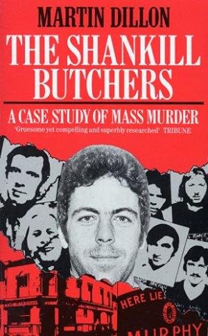 Seller image for The Shankill Butchers: A Case Study of Mass Murder for sale by WeBuyBooks 2