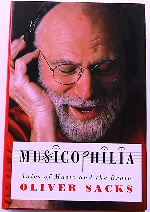 Seller image for MUSICOPHILIA - Tales of Music and the Brain for sale by JBK Books