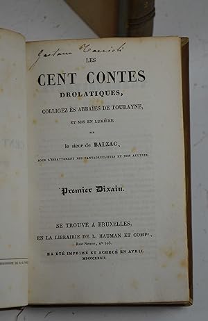 Les cent contes drolatiques, colligez ès abbaïes de Touraine, et mis en lumière par le sieur de B...
