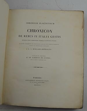 Chronicon Placentinum et chronicon de rebus in Italia gestis historiae stirpis imperatoriae Suevo...