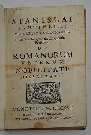 De Romanorum veterum Nobilitate dissertatio.