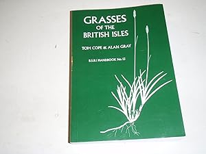 Seller image for Grasses of the British Isles: 13 (BSBI Handbooks) for sale by Westgate Bookshop
