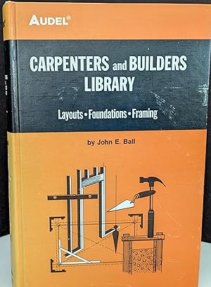 Carpenters and Builders Library - Layouts; Foundations; Framing - # 3