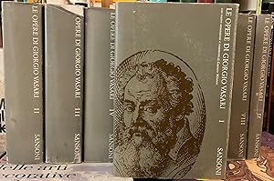 Le Opere di Giorgio Vasari. Con nuove annotazioni e commenti di Gaetano Milanesi. Nove volumi