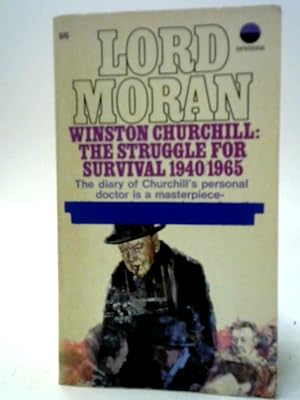 Bild des Verkufers fr Winston Churchill: The Struggle For Survival, 1940-1965 zum Verkauf von World of Rare Books