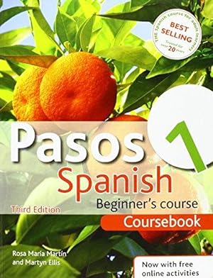Seller image for Pasos 1: Spanish Beginner's Course Coursebook (Pasos a First Course Spanish) for sale by WeBuyBooks 2