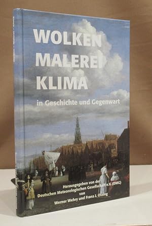 Bild des Verkufers fr Wolken - Malerei - Klima in Geschichte und Gegenwart. zum Verkauf von Dieter Eckert