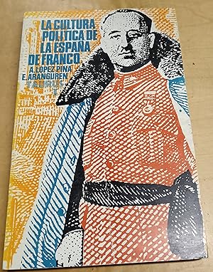 Seller image for La cultura poltica de la Espaa de Franco for sale by Outlet Ex Libris