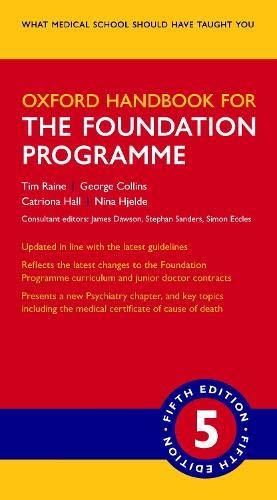 Image du vendeur pour Oxford Handbook for the Foundation Programme (Oxford Medical Handbooks) mis en vente par WeBuyBooks