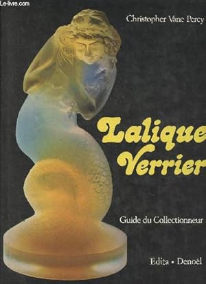 Seller image for Lalique Verrier - Guide du Collectionneur for sale by Le-Livre