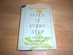 Seller image for Peace is Every Step: The Path of Mindfulness in Everyday Life for sale by Goodwill Industries of VSB
