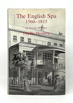 Seller image for The English Spa, 1560-1815: A Social History for sale by Underground Books, ABAA