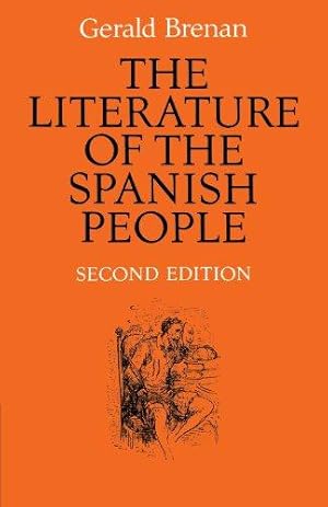 Image du vendeur pour The Literature of the Spanish People: From Roman Times to the Present Day mis en vente par WeBuyBooks