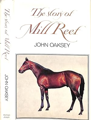 The Story Of Mill Reef
