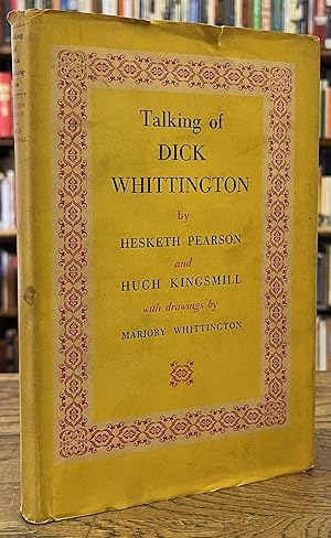 Bild des Verkufers fr Talking of Dick Whittington zum Verkauf von San Francisco Book Company