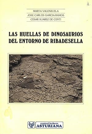 Seller image for LAS HUELLAS DE DINOSAURIOS DEL ENTORNO DE RIBADESELLA. for sale by Librera Anticuaria Galgo