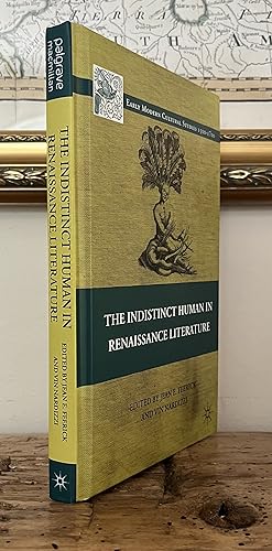 Immagine del venditore per The Indistinct Human in Renaissance Literature [Early Modern Cultural Studies 1500-1700] venduto da CARDINAL BOOKS  ~~  ABAC/ILAB