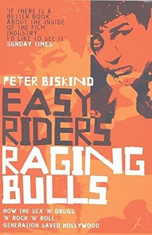 Seller image for Easy Riders, Raging Bulls for sale by WeBuyBooks