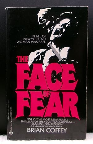 Seller image for THE FACE OF FEAR for sale by BOOKFELLOWS Fine Books, ABAA
