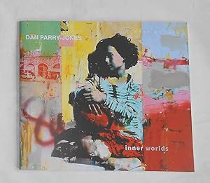 Imagen del vendedor de Dan Parry-Jones - Inner Worlds (Adam Gallery, Bath 28 October - 18 November 2017) a la venta por David Bunnett Books