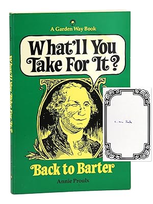 What'll You Take For It? Back to Barter [Signed Bookplate Laid in]