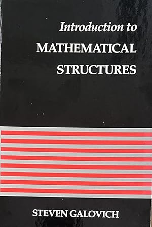 Introduction to Mathematical Structures