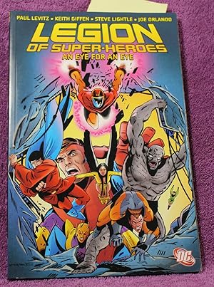 Seller image for Legion of Super-Heroes: An Eye for an Eye for sale by THE BOOK VAULT