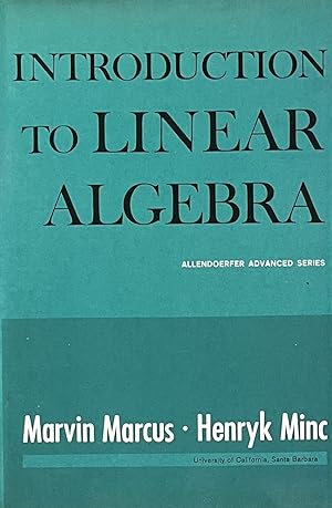 Introduction to Linear Algebra [Allendoerfer Advanced Series]