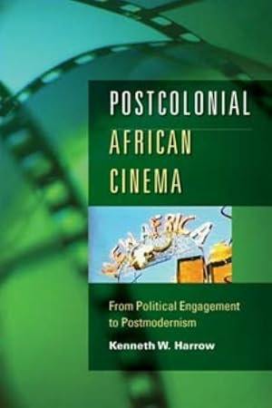 Seller image for Postcolonial African Cinema : From Political Engagement to Postmodernism for sale by GreatBookPrices