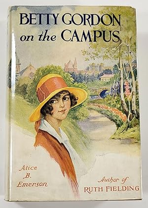 Seller image for Betty Gordon on the Campus; or, The Secret of the Trunk Room for sale by Resource Books, LLC