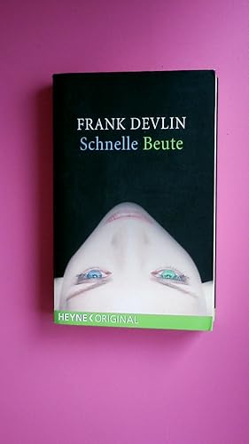 Seller image for SCHNELLE BEUTE. for sale by Butterfly Books GmbH & Co. KG