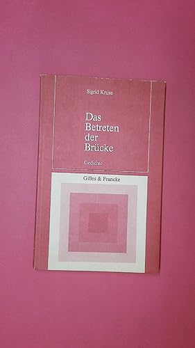Immagine del venditore per DAS BETRETEN DER BRCKE. Gedichte venduto da Butterfly Books GmbH & Co. KG