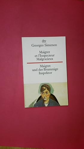 Bild des Verkufers fr MAIGRET ET L INSPECTEUR MALGRACIEUX. franzsisch-deutsch = Maigret und der brummige Inspektor zum Verkauf von Butterfly Books GmbH & Co. KG
