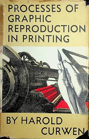 Processes of Graphic Reproduction in Printing