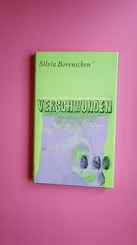 Bild des Verkufers fr VERSCHWUNDEN. zum Verkauf von Butterfly Books GmbH & Co. KG