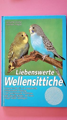 Bild des Verkufers fr LIEBENSWERTE WELLENSITTICHE. zum Verkauf von Butterfly Books GmbH & Co. KG
