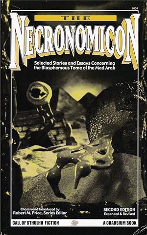 Seller image for The Necronomicon: Selected Stories and Essays Concerning the Blasphemous Tome of the Mad Arab (Call of Cthulhu Horror Fiction, 6034) (Call of Cthulhu Fiction Series, 6034) for sale by Enceladus Books