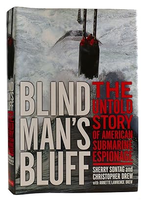 Bild des Verkufers fr BLIND MAN'S BLUFF The Untold Story of American Submarine Espionage zum Verkauf von Rare Book Cellar