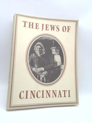 Bild des Verkufers fr Jews of Cincinnati zum Verkauf von ThriftBooksVintage