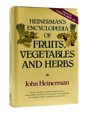 HEINERMAN'S ENCYCLOPEDIA OF FRUITS, VEGETABLES AND HERBS